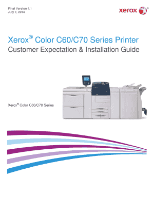 Xerox C70 Customer Expectation Document  Form