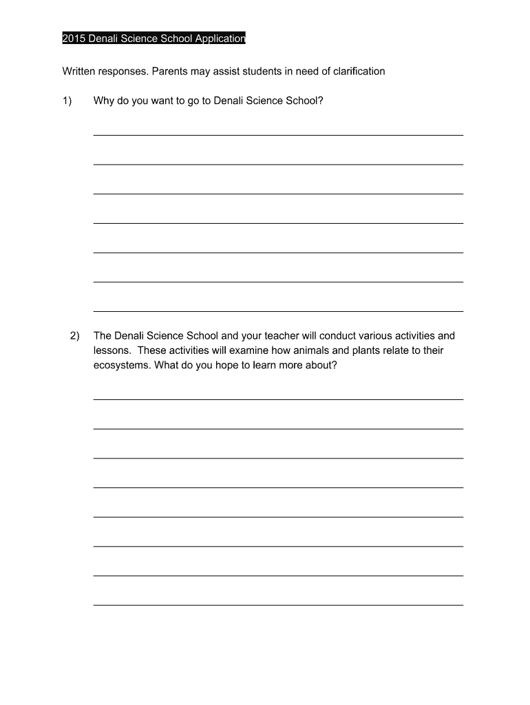 Get and Sign B2015b Denali Science School BApplicationb Written Responses Parents Bb  Form