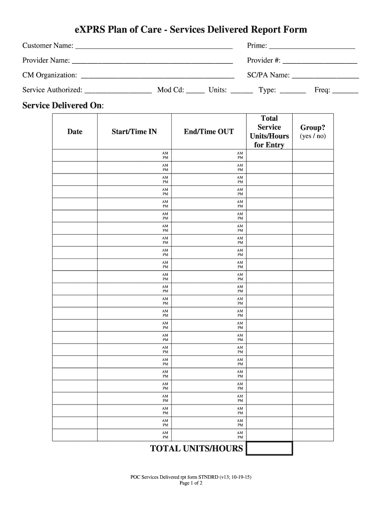  EXPRS Plan of Care Services Delivered Report Form Apps State or 2015