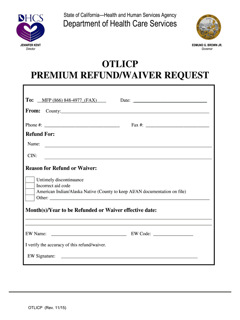 Get and Sign Otlicp Premium Waiver Form 2015-2022