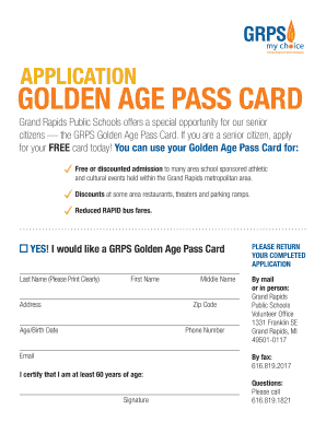 Grand Rapids Public Schools APPLICATION GOLDEN AGE PASS CARD Grps  Form