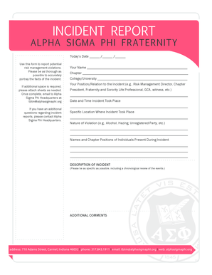 INCIDENT REPORT Home Alpha Sigma Phi HQ  Form