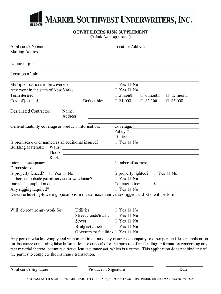 OCPBUILDERS RISK SUPPLEMENT Include Acord Application  Form