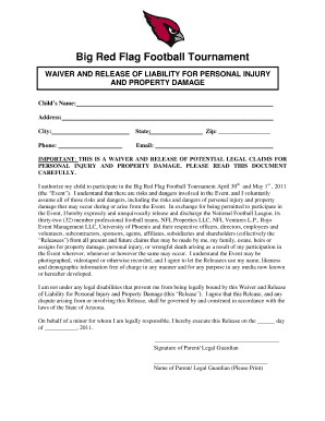 Big Red Flag Football Tournament WAIVER and RELEASE of LIABILITY for PERSONAL INJURY and PROPERTY DAMAGE Childs Name Address Cit  Form