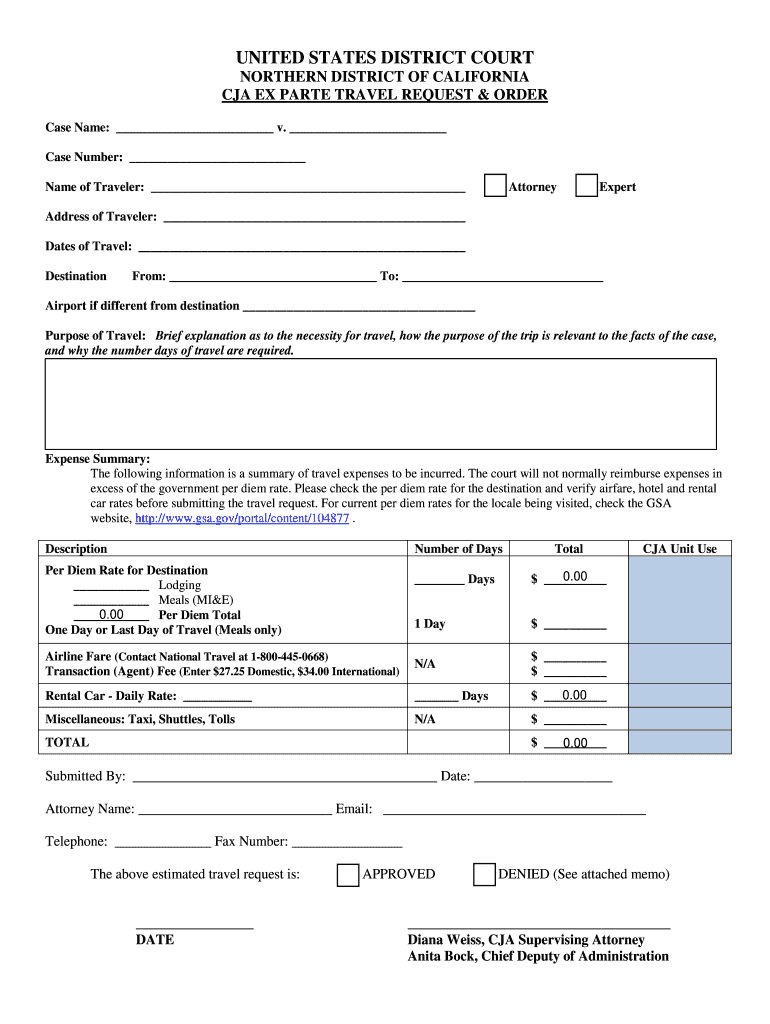 CJA EX PARTE TRAVEL REQUEST & ORDER  Cand Uscourts  Form