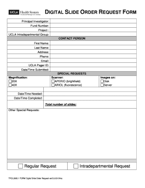 DIGITAL SLIDE ORDER REQUEST FORM Pathology Pathology Ucla