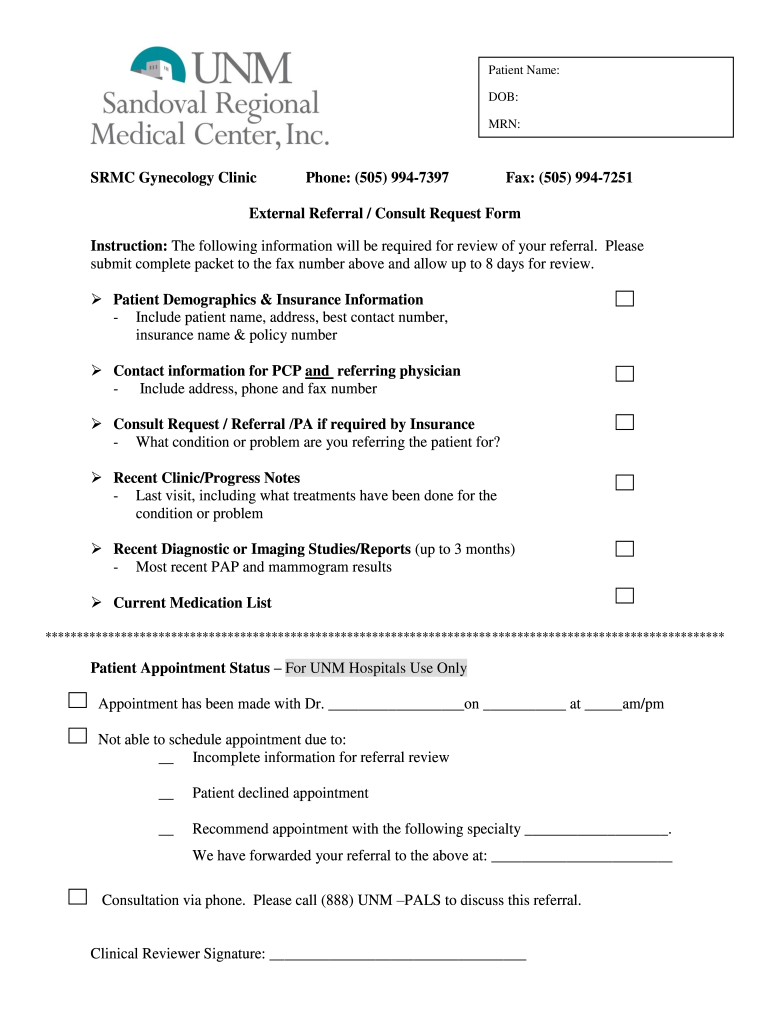 Patient Name DOB MRN UNM SRMC  Form