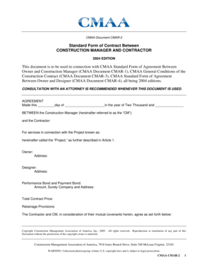 CMAA Document CMAR2 Standard Form of Contract between CONSTRUCTION MANAGER and CONTRACTOR EDITION This Document is to Be Used in