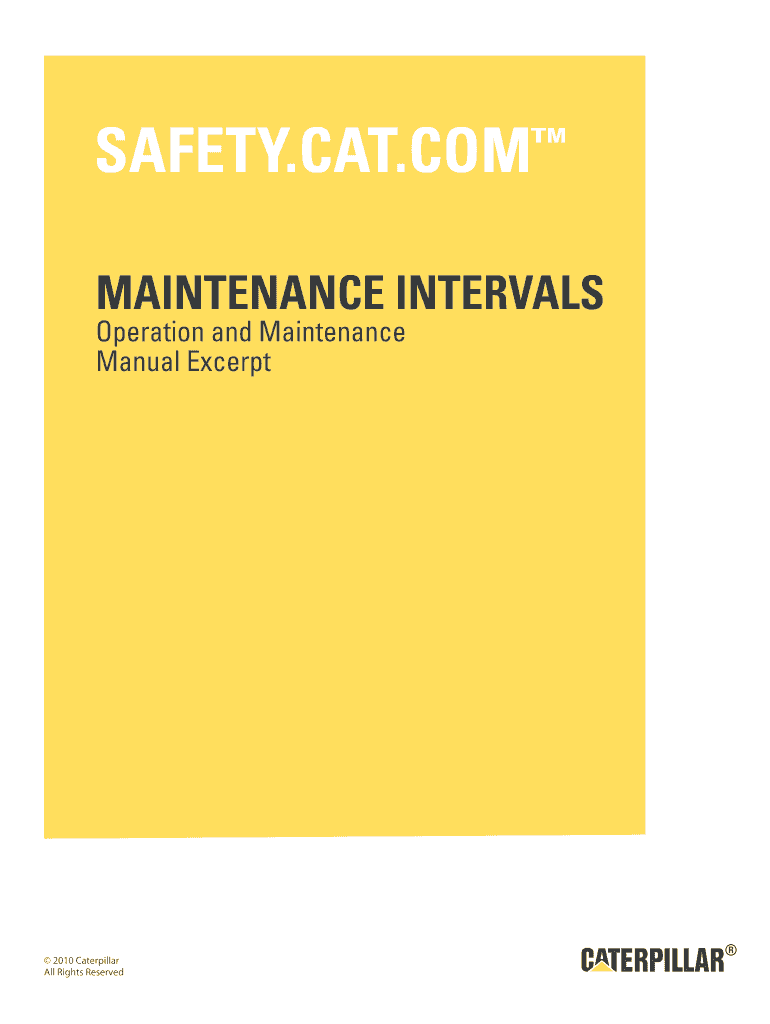  MAINTENANCE INTERVALS  Caterpillar Safety  Caterpillar Inc 2009-2024