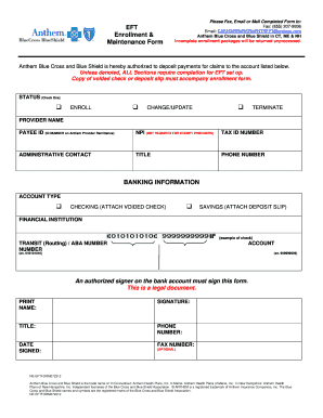 EFT Enrollment &amp;amp;amp; Maintenance Form BANKING Anthem