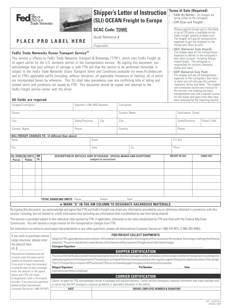 Get and Sign Fedex Sli 2004-2022 Form