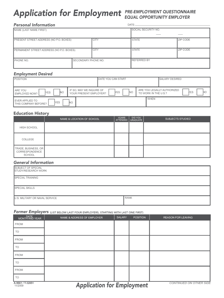 Application for Employment PREEMPLOYMENT QUESTIONNAIRE EQUAL OPPORTUNITY EMPLOYER Personal Information DATE SOCIAL SECURITY NO