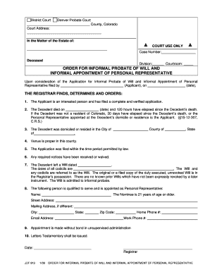 ORDER for INFORMAL PROBATE of WILL and INFORMAL Courts State Co