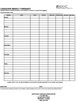 CAREGIVER WEEKLY TIMESHEET Northeast Kingdom Homecare  Form