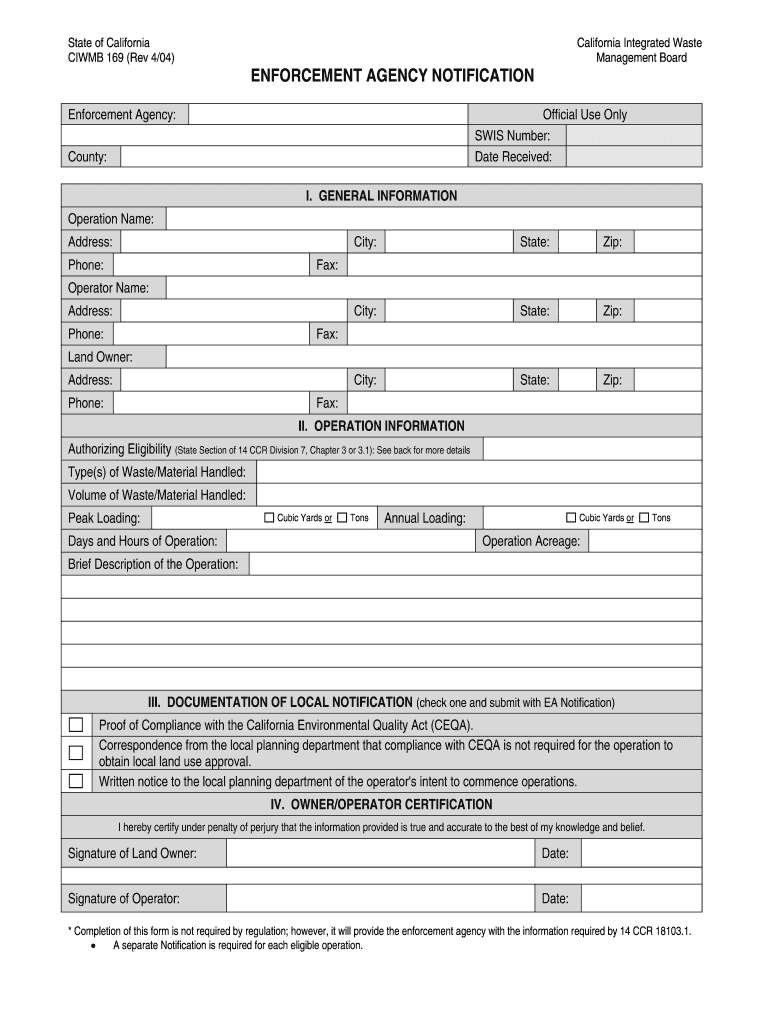  Enforcement Agency Notification CIWMB 169 This Form Will Assist Operators in Meeting the Requirements Set for Forth by Title 14 2004