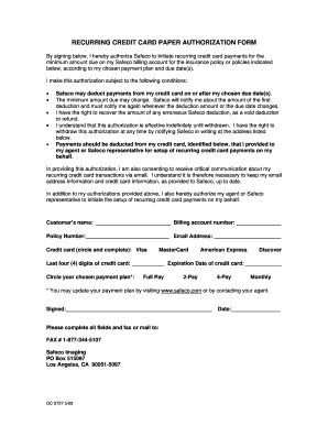 RECURRING CREDIT CARD PAPER AUTHORIZATION FORM by Signing Below, I Hereby Authorize Safeco to Initiate Recurring Credit Card Pay