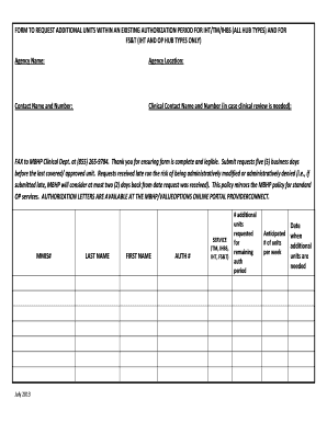 Form to Request Additional Units within an Existing Authorization Period for Iht Tm Ihbs and for Fs T Iht and Op Hub Types Only