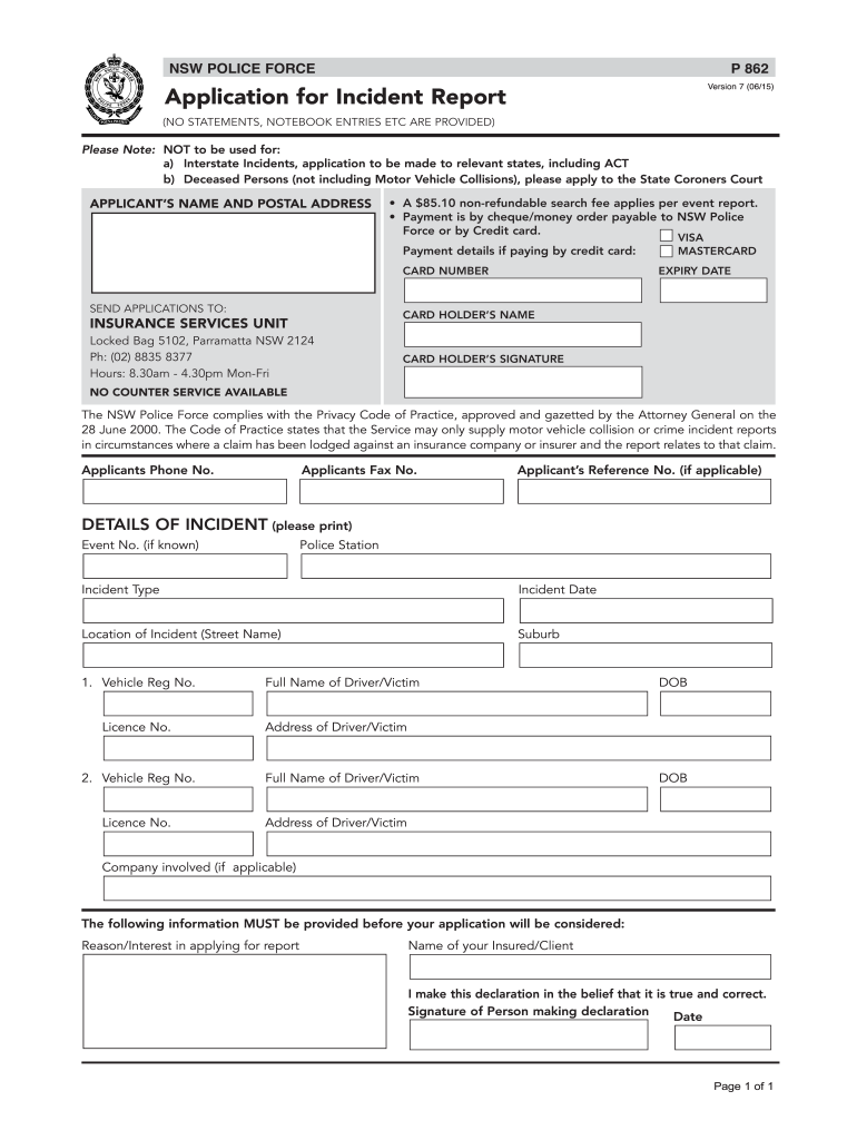  NSW POLICE FORCE P 862 Application for Incident Report Police Nsw Gov 2015