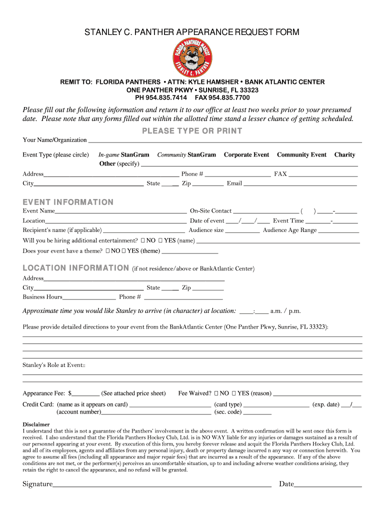 STANLEY C PANTHER APPEARANCE REQUEST FORM
