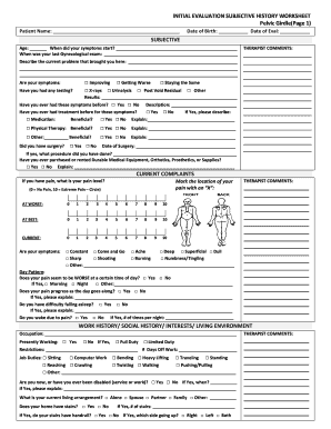 INITIAL EVALUATION SUBJECTIVE HISTORY WORKSHEET  Form