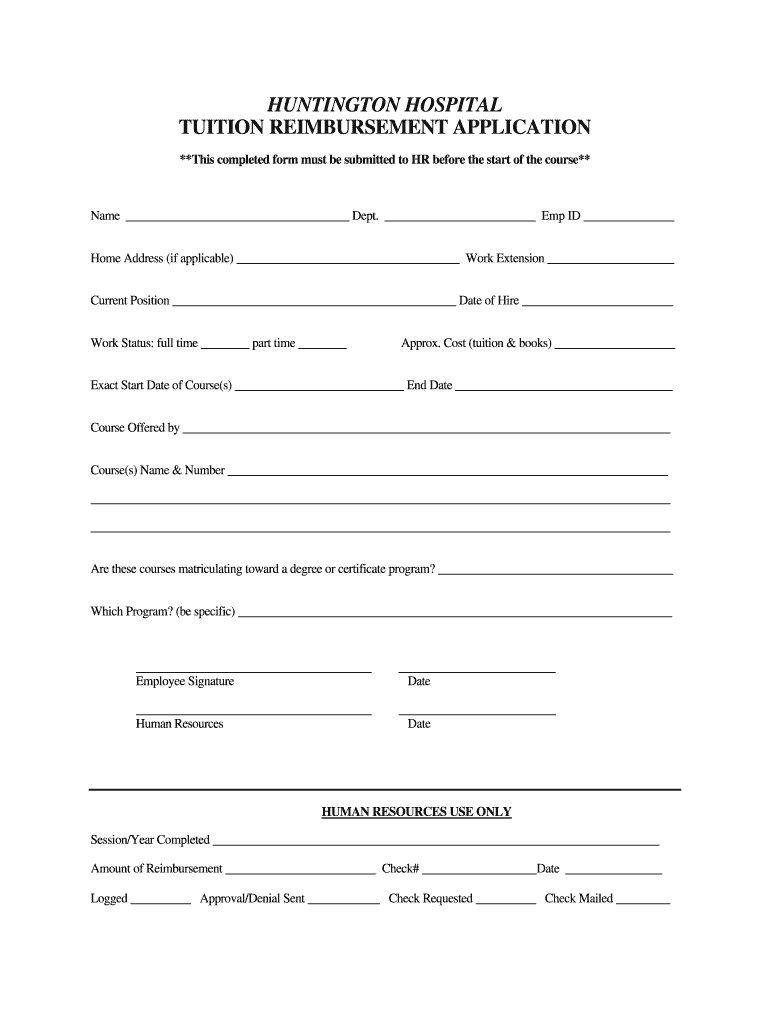 HUNTINGTON HOSPITAL TUITION REIMBURSEMENT APPLICATION  Form