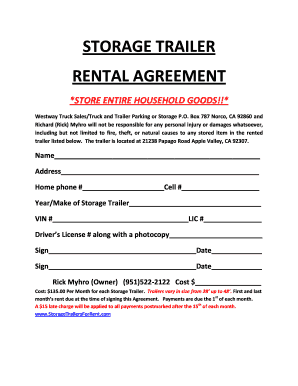 STORAGE TRAILER RENTAL AGREEMENT YOU NAME it WE STORE it  Form