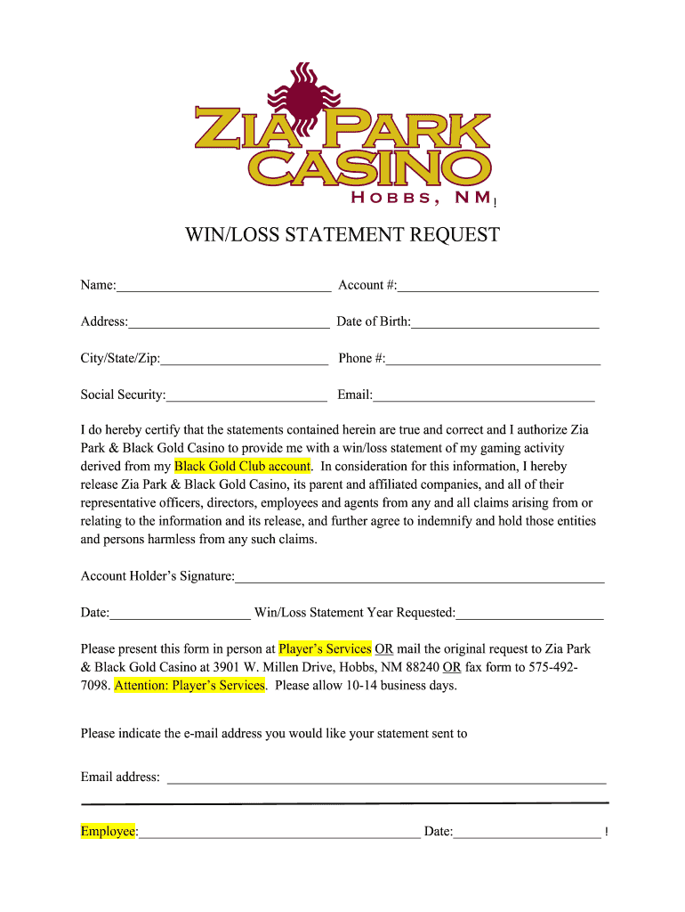 Get and Sign Zia Park Win Loss Statements  Form
