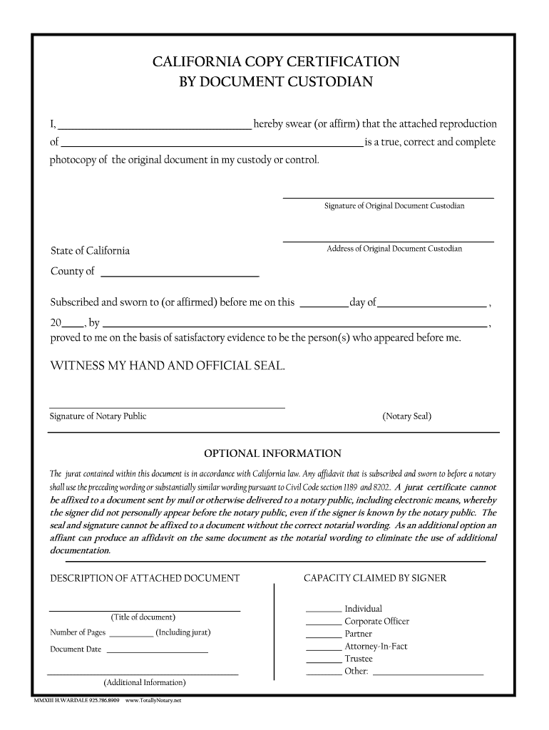 CALIFORNIA COPY CERTIFICATION by DOCUMENT CUSTODIAN  Form