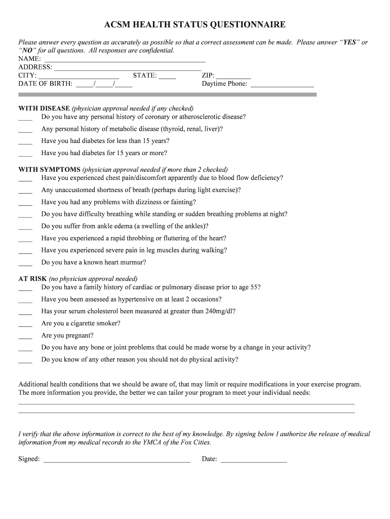 ACSM HEALTH STATUS QUESTIONNAIRE  YMCA of the Fox Cities  Form