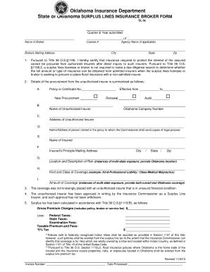 Oklahoma Insurance Department State of Oklahoma SURPLUS LINES INSURANCE BROKER FORM SL3c Quarter &amp;amp Ok