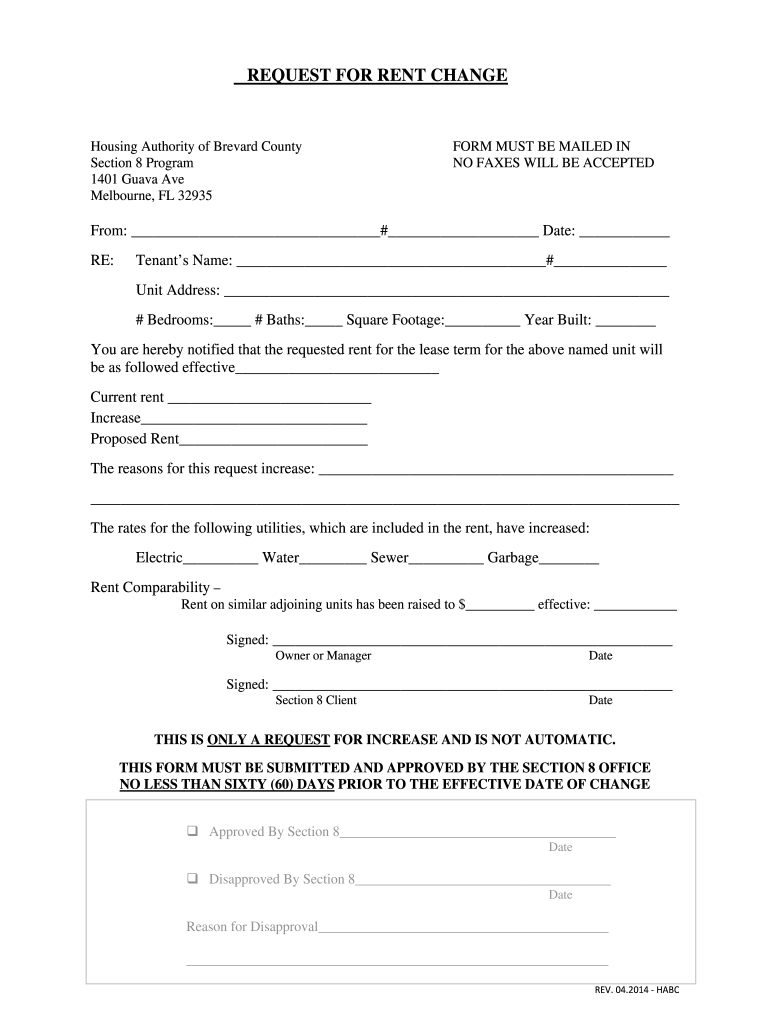  REQUEST for RENT CHANGE Housing Authority of Brevard County Section 8 Program 1401 Guava Ave Melbourne, FL 32935 FORM MUST BE MA 2014-2024