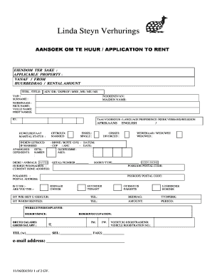 Linda Steyn Verhurings AANSOEK OM TE HUUR APPLICATION to RENT EIENDOM TER SAKE APPLICABLE PROPERTY VANAF from HUURBEDRAG RENTAL   Form