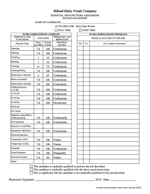  Hiland Dairy Foods Company ESSENTIAL JOB FUNCTIONS ASSESSMENT PHYSICIAN &#039;S REPORT NAME of CANDIDATE AVAILABLE JOB Dairy Pla 2005