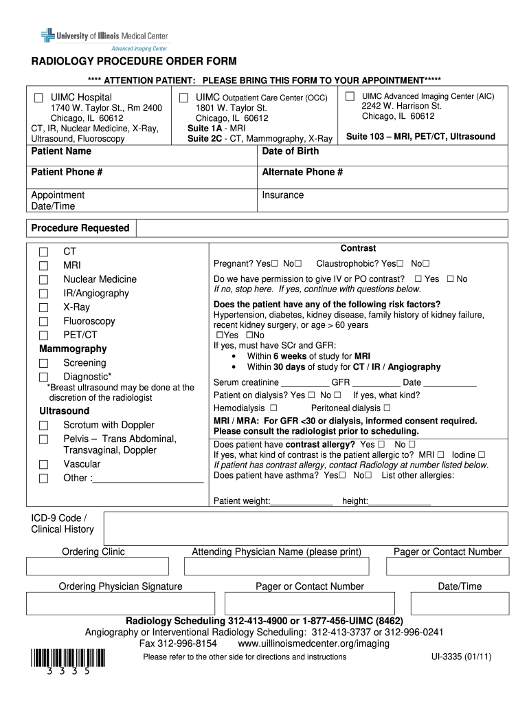  **** ATTENTION PATIENT PLEASE BRING THIS FORM to YOUR APPOINTMENT***** Radiology Uic 2011-2024