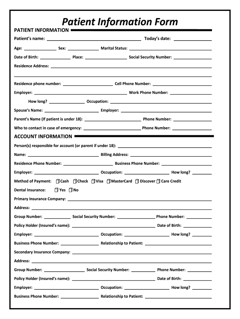 Patient Information Form Patient Information Form What is Your Main Dental Complaint or Concern