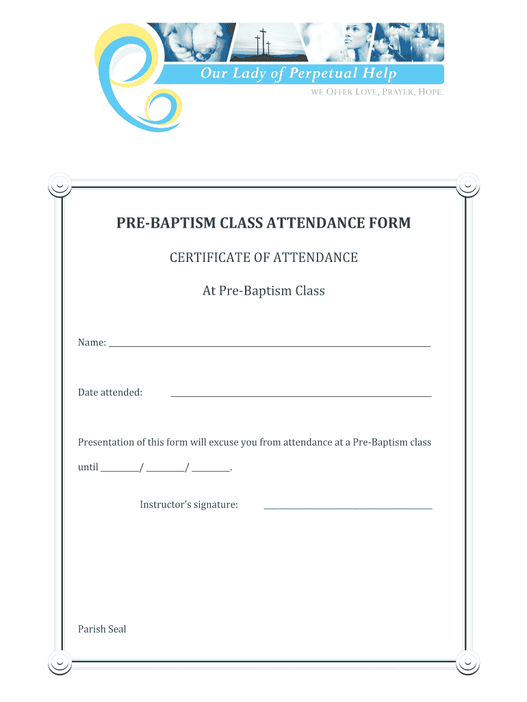 PRE BAPTISM CLASS ATTENDANCE FORM Olphscvorg