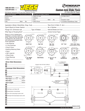 Click Here for Custom Axle Order Form Jegs