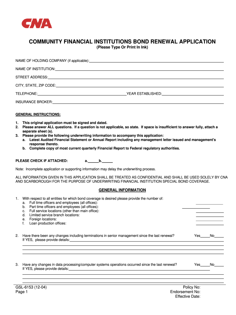  Community Financial Institutions Renewal Application  CNA Pro 2004-2024