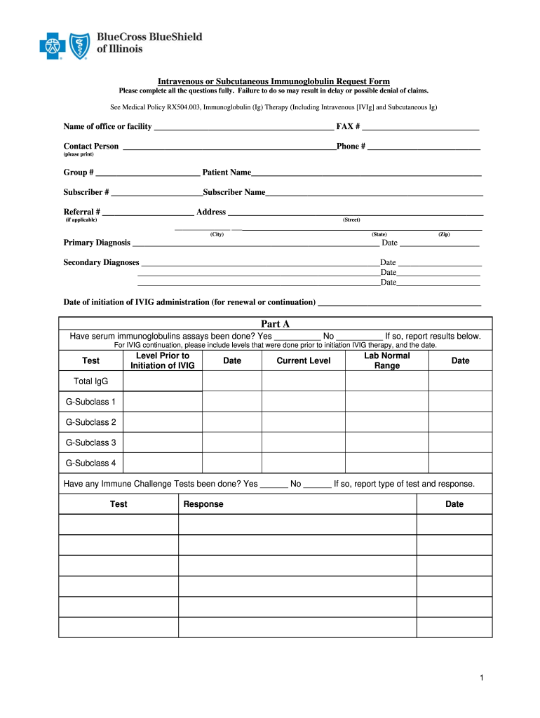 Get and Sign Blue Cross Blue Shield of Illinois and Ivig Form 2008-2022