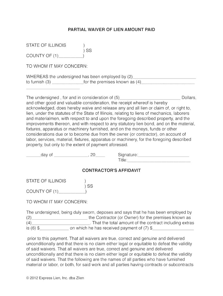 Illinois Partial Waiver of Lien Amount Paid Illinois Partial Lien Waiver Form, to Be Used to Get Payment Released on a Project