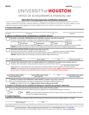  PBCERT MyUH ID 20142015 PostBaccalaureate Certification Statement If You Are Not in a Graduate Program but You Have a Bachelor ' 2015