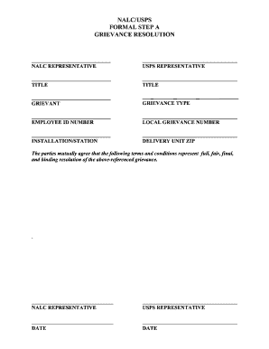 NALCUSPS FORMAL STEP a GRIEVANCE RESOLUTION NALC REPRESENTATIVE USPS REPRESENTATIVE TITLE TITLE GRIEVANT GRIEVANCE TYPE EMPLOYEE