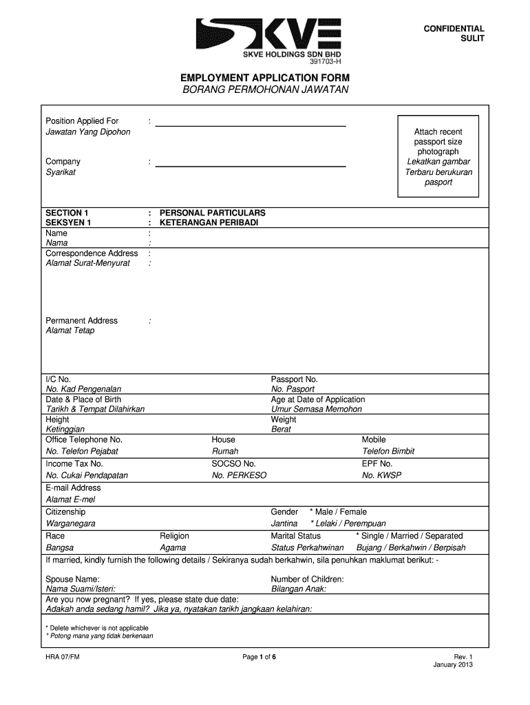  EMPLOYMENT APPLICATION FORM BORANG PERMOHONAN JAWATAN 2013-2024