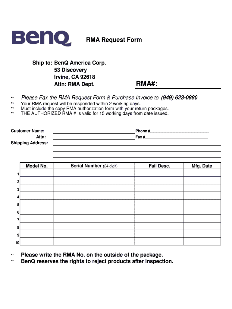 RMA Request Form Ship to BenQ America Corp