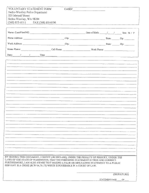 VOLUNTARY STATEMENT FORM CASE# Sedro Woolley Police