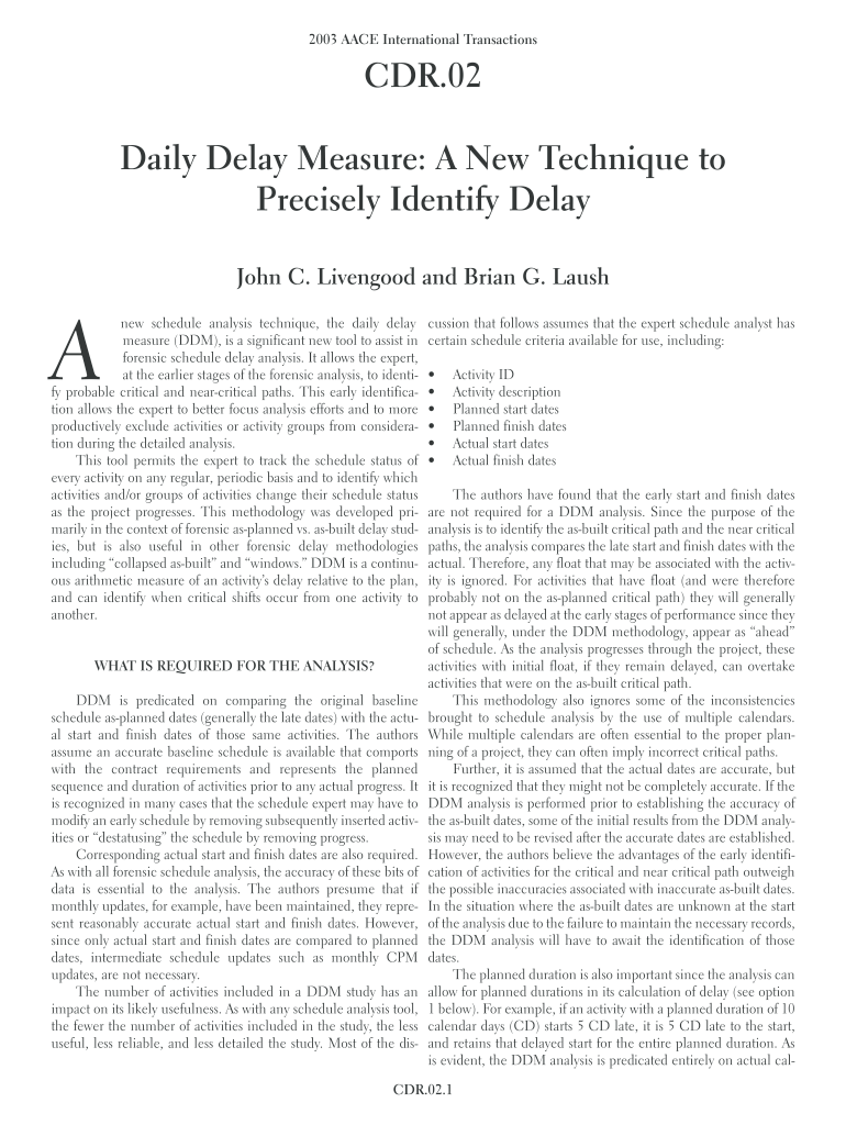 Daily Delay Measure a New Technique to Precisely Identify Delay  Form