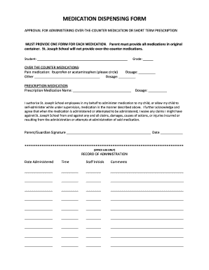 MEDICATION DISPENSING FORM St Joseph School Stjoeelem