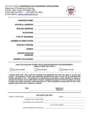 CITY of TUPELO CERTIFICATE of OCCUPANCY APPLICATION Department of Development Services PO Box 1485, Tupelo, MS 388021485 Phone 6  Form