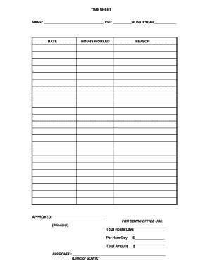 TIME SHEET NAME DIST MONTHYEAR DATE HOURS WORKED REASON Sowic  Form