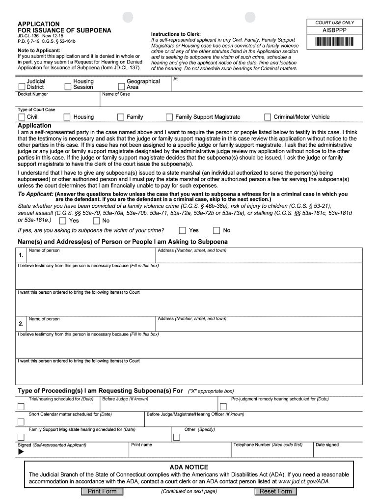  Bapplicationb for Issuance of Bsubpoenab Connecticut Judicial Branch Jud Ct 2015